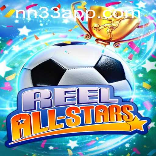 Unleashing the Excitement of ReelAllStars: A Digital Adventure